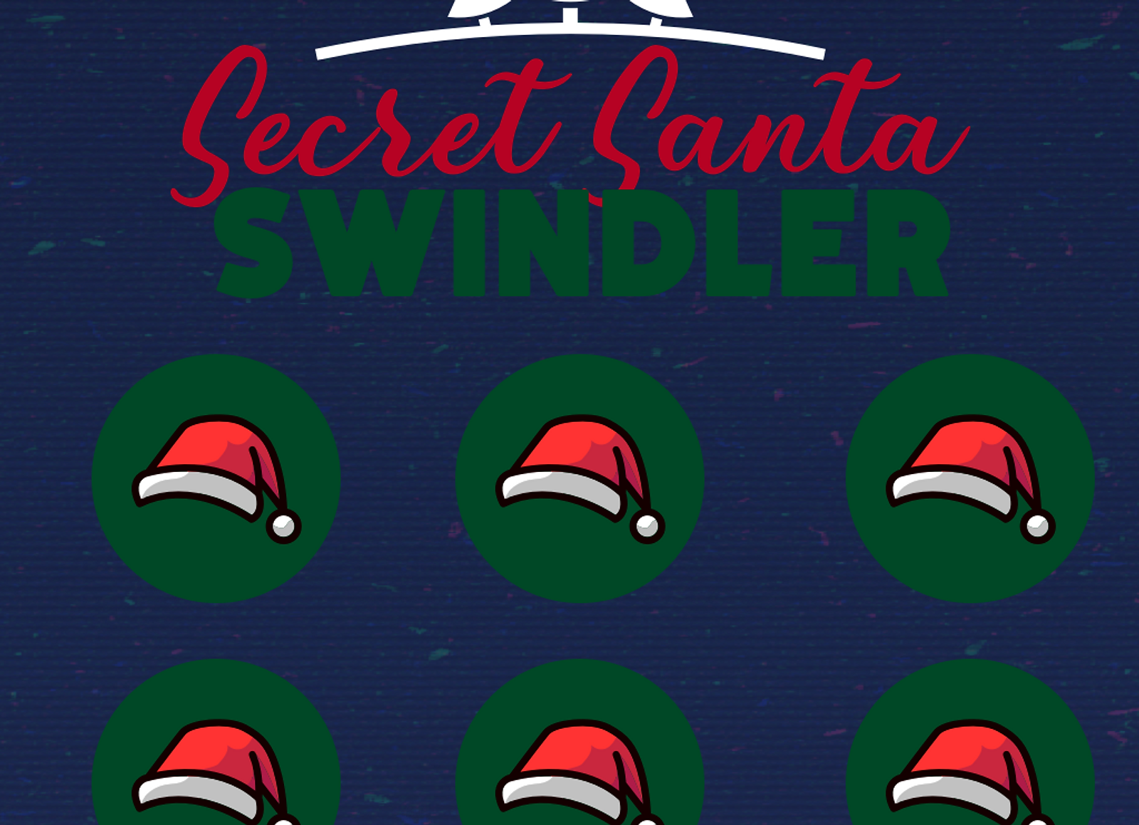Secret Santa Swindler - Core